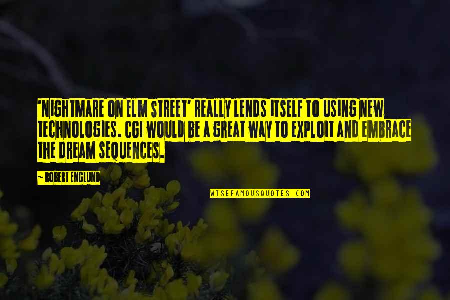 Klimenko Viktor Quotes By Robert Englund: 'Nightmare on Elm Street' really lends itself to