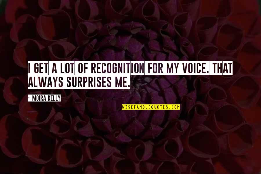 Klok Cookware Quotes By Moira Kelly: I get a lot of recognition for my