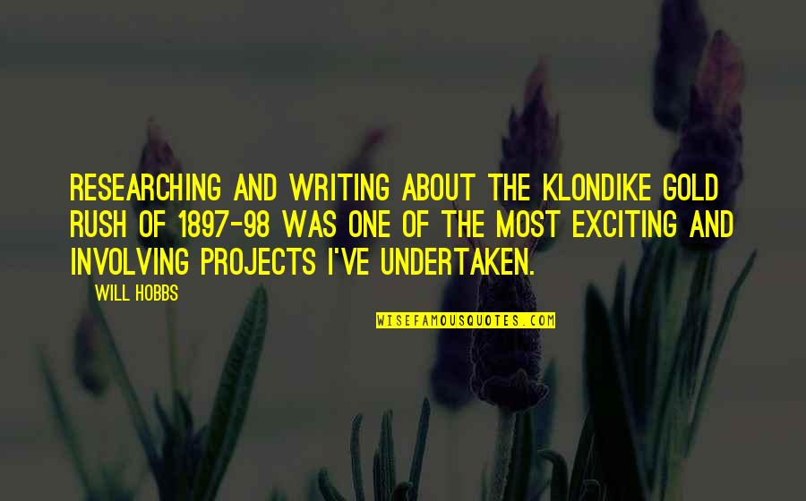 Klondike Quotes By Will Hobbs: Researching and writing about the Klondike Gold Rush Klondike Quotes By Will Hobbs: Researching and writing about the Klondike Gold Rush