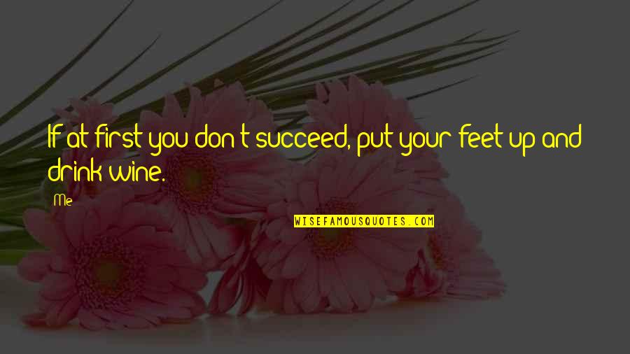 Klootchy Quotes By Me: If at first you don't succeed, put your