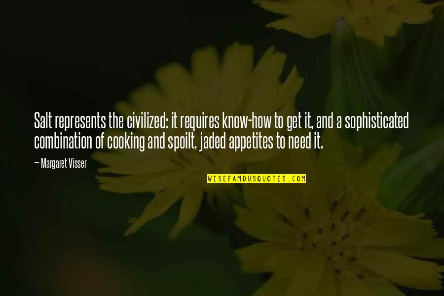 Klupujem Quotes By Margaret Visser: Salt represents the civilized: it requires know-how to Klupujem Quotes By Margaret Visser: Salt represents the civilized: it requires know-how to