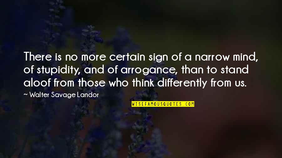 Kmrl Quotes By Walter Savage Landor: There is no more certain sign of a
