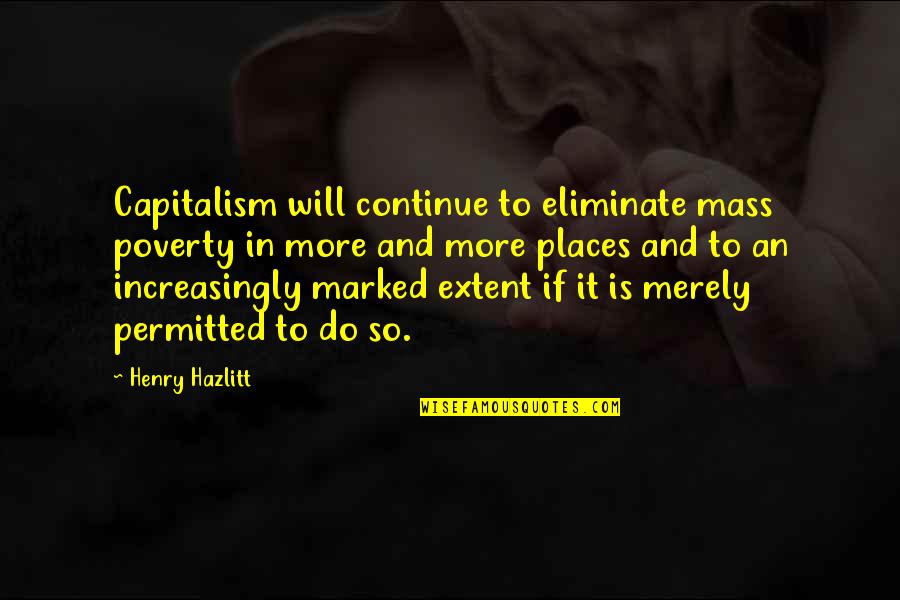 Knack Crossword Quotes By Henry Hazlitt: Capitalism will continue to eliminate mass poverty in Knack Crossword Quotes By Henry Hazlitt: Capitalism will continue to eliminate mass poverty in