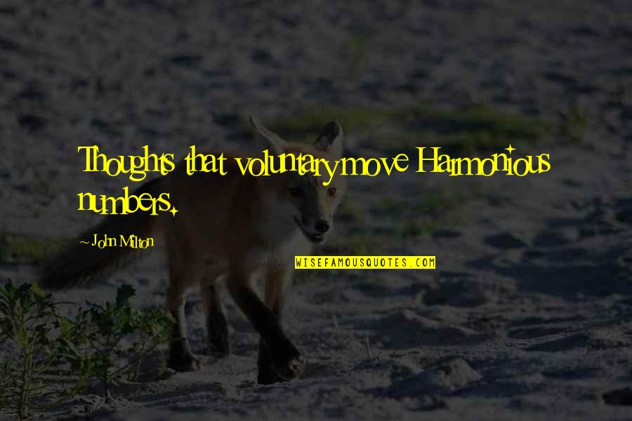 Knausgard Over Het Quotes By John Milton: Thoughts that voluntary move Harmonious numbers. Knausgard Over Het Quotes By John Milton: Thoughts that voluntary move Harmonious numbers.