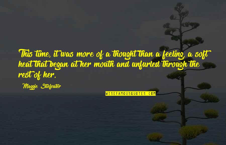 Knienow Quotes By Maggie Stiefvater: This time, it was more of a thought Knienow Quotes By Maggie Stiefvater: This time, it was more of a thought