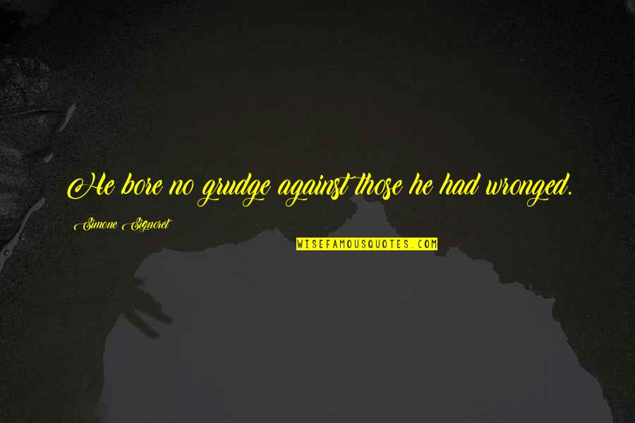 Knowing You Need To Move On Quotes By Simone Signoret: He bore no grudge against those he had Knowing You Need To Move On Quotes By Simone Signoret: He bore no grudge against those he had