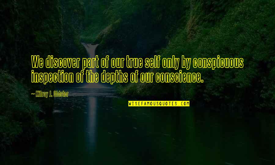 Knowledge Of True Self Quotes By Kilroy J. Oldster: We discover part of our true self only Knowledge Of True Self Quotes By Kilroy J. Oldster: We discover part of our true self only