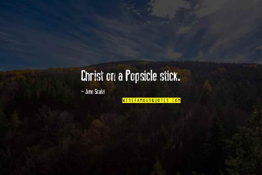 Knust Logo Quotes By John Scalzi: Christ on a Popsicle stick. Knust Logo Quotes By John Scalzi: Christ on a Popsicle stick.