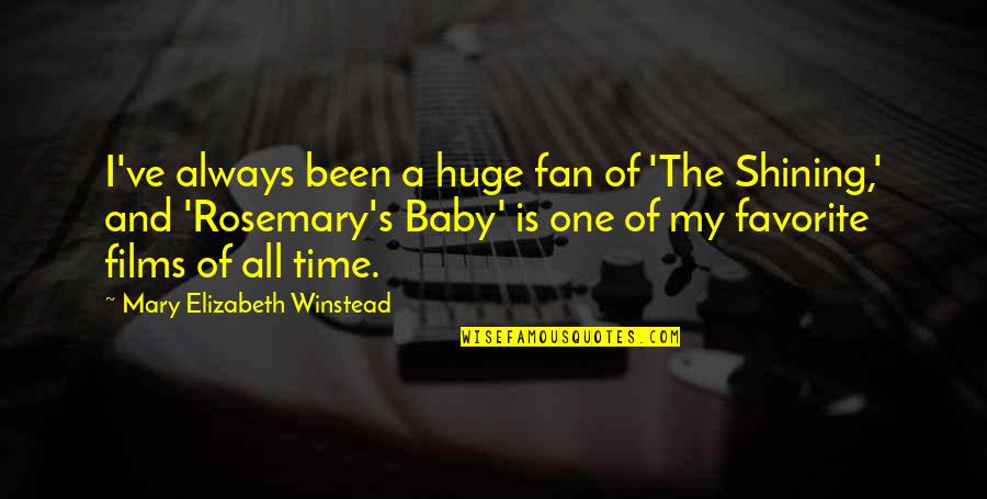 Kobierzec Krzyz Wka Quotes By Mary Elizabeth Winstead: I've always been a huge fan of 'The Kobierzec Krzyz Wka Quotes By Mary Elizabeth Winstead: I've always been a huge fan of 'The