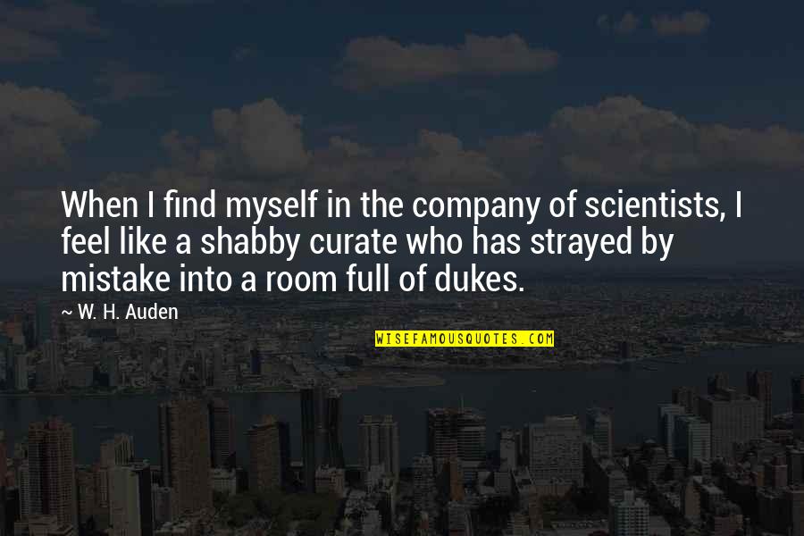 Kobo App Quotes By W. H. Auden: When I find myself in the company of