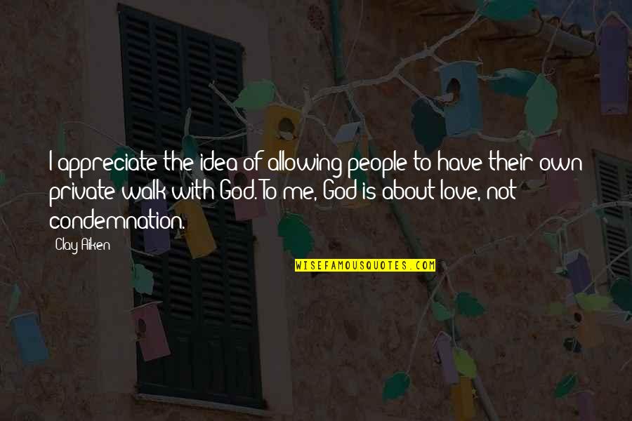Koegler Studios Quotes By Clay Aiken: I appreciate the idea of allowing people to Koegler Studios Quotes By Clay Aiken: I appreciate the idea of allowing people to