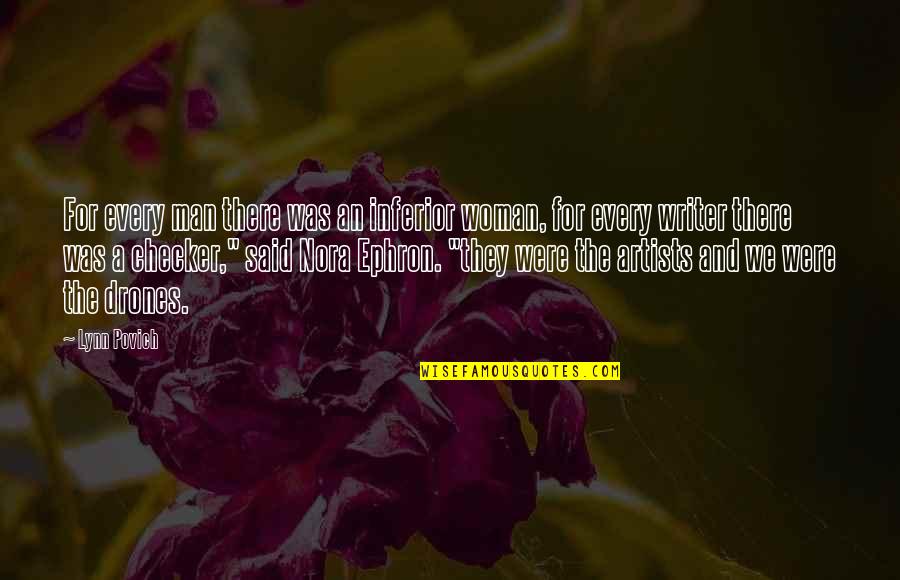 Koekoek Horlosies Quotes By Lynn Povich: For every man there was an inferior woman,
