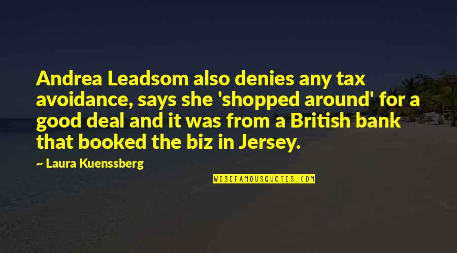 Kof Kyo Quotes By Laura Kuenssberg: Andrea Leadsom also denies any tax avoidance, says