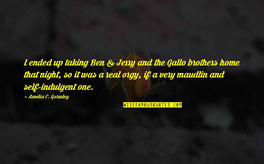 Koiran Anatomia Quotes By Amelia C. Gormley: I ended up taking Ben & Jerry and Koiran Anatomia Quotes By Amelia C. Gormley: I ended up taking Ben & Jerry and