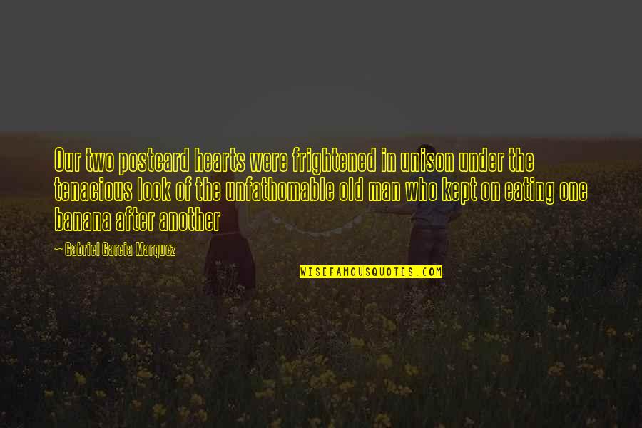 Kologischer Fu Abdruck Quotes By Gabriel Garcia Marquez: Our two postcard hearts were frightened in unison Kologischer Fu Abdruck Quotes By Gabriel Garcia Marquez: Our two postcard hearts were frightened in unison