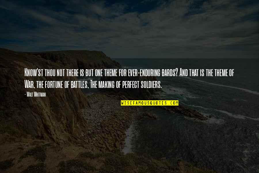 Kolping Kicks Quotes By Walt Whitman: Know'st thou not there is but one theme Kolping Kicks Quotes By Walt Whitman: Know'st thou not there is but one theme