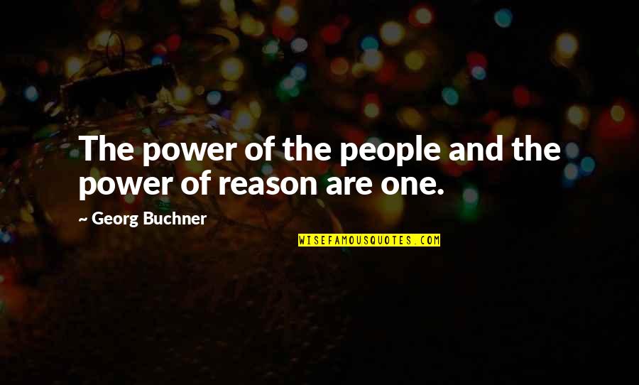Komorowski Obama Quotes By Georg Buchner: The power of the people and the power