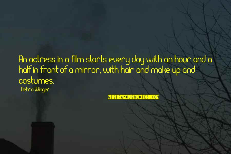 Kompare Youtube Quotes By Debra Winger: An actress in a film starts every day Kompare Youtube Quotes By Debra Winger: An actress in a film starts every day