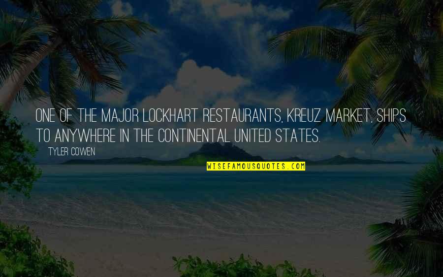 Komunalec Quotes By Tyler Cowen: One of the major Lockhart restaurants, Kreuz Market,