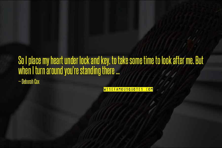 Konkin Iii Quotes By Deborah Cox: So I place my heart under lock and Konkin Iii Quotes By Deborah Cox: So I place my heart under lock and