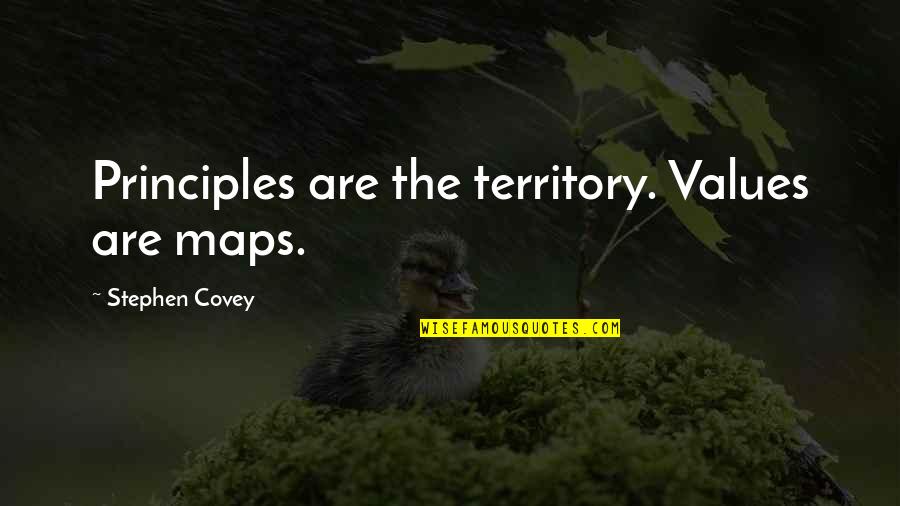 Konnichiwa Hiragana Quotes By Stephen Covey: Principles are the territory. Values are maps.
