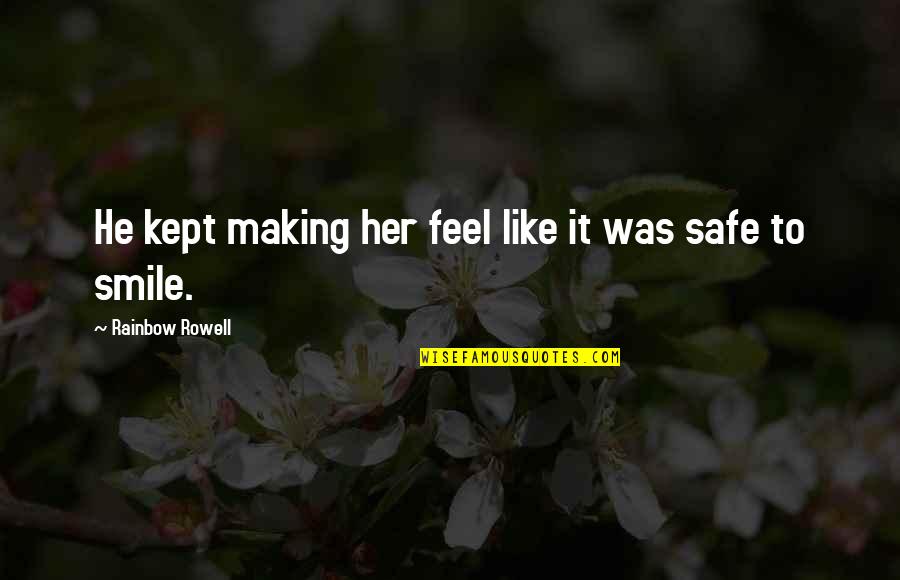 Konrad Von Gesner Quotes By Rainbow Rowell: He kept making her feel like it was Konrad Von Gesner Quotes By Rainbow Rowell: He kept making her feel like it was