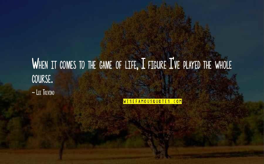 Kopn Stock Quotes By Lee Trevino: When it comes to the game of life,