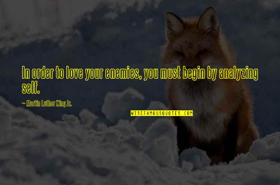 Koppens Forming Quotes By Martin Luther King Jr.: In order to love your enemies, you must Koppens Forming Quotes By Martin Luther King Jr.: In order to love your enemies, you must