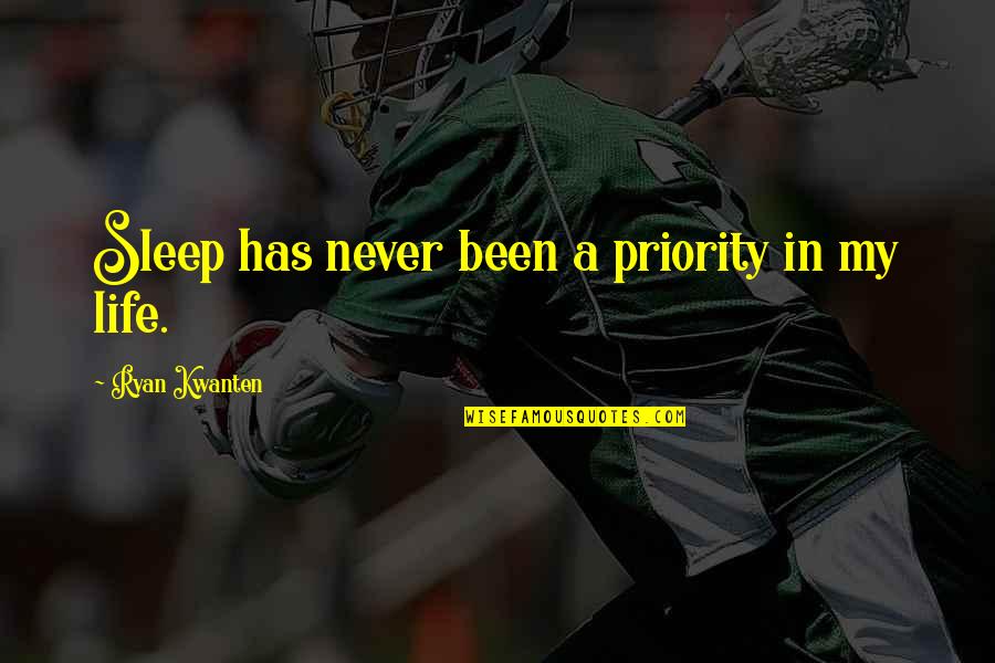 Korpics G Bor Quotes By Ryan Kwanten: Sleep has never been a priority in my