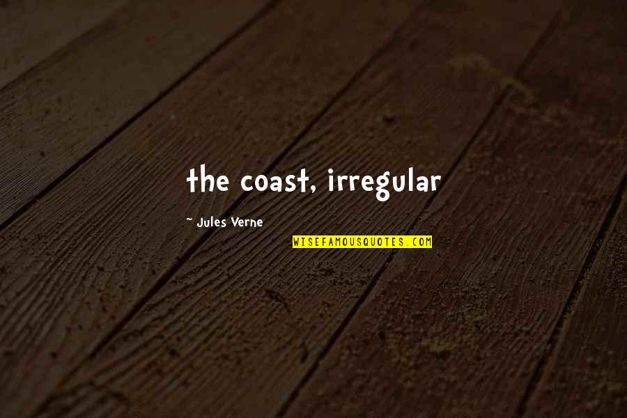 Korwin Quotes By Jules Verne: the coast, irregular