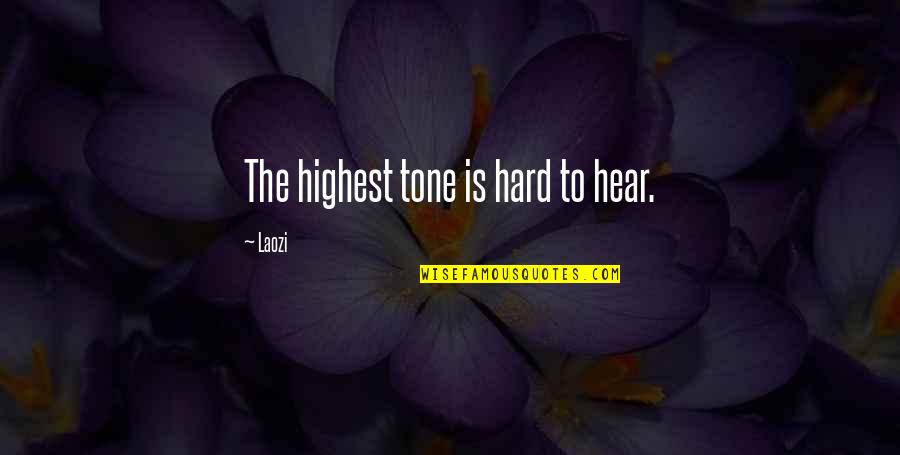 Korzan Wallpaper Quotes By Laozi: The highest tone is hard to hear.