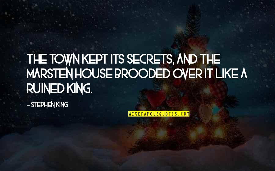 Kostikov Kgb Quotes By Stephen King: The town kept its secrets, and the Marsten
