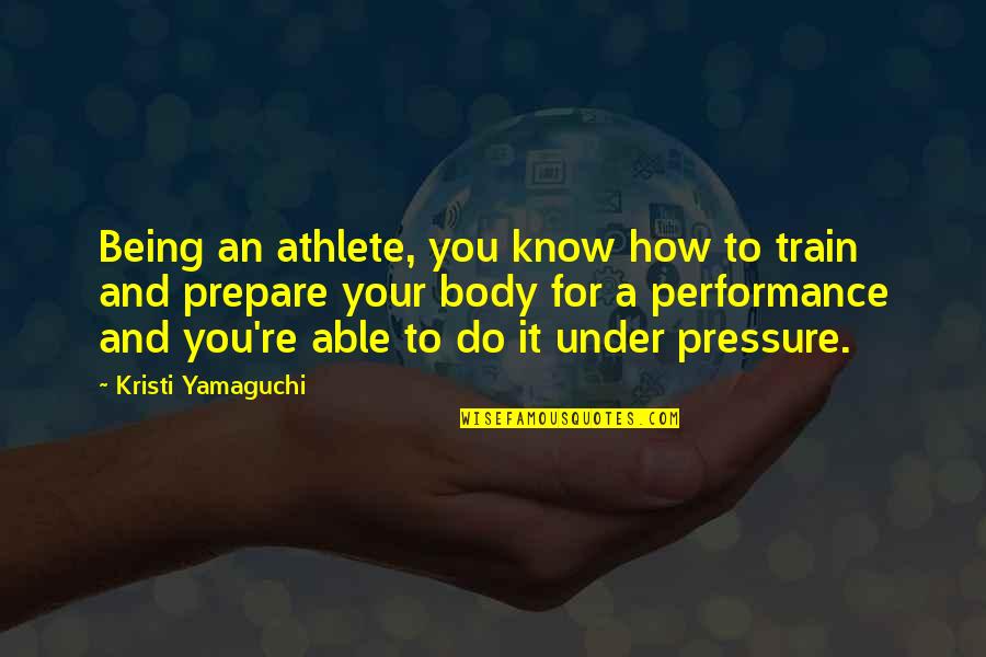 Kouta My Hero Quotes By Kristi Yamaguchi: Being an athlete, you know how to train