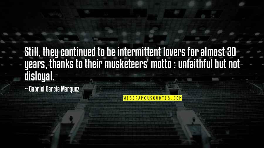 Kozachok Music Youtube Quotes By Gabriel Garcia Marquez: Still, they continued to be intermittent lovers for
