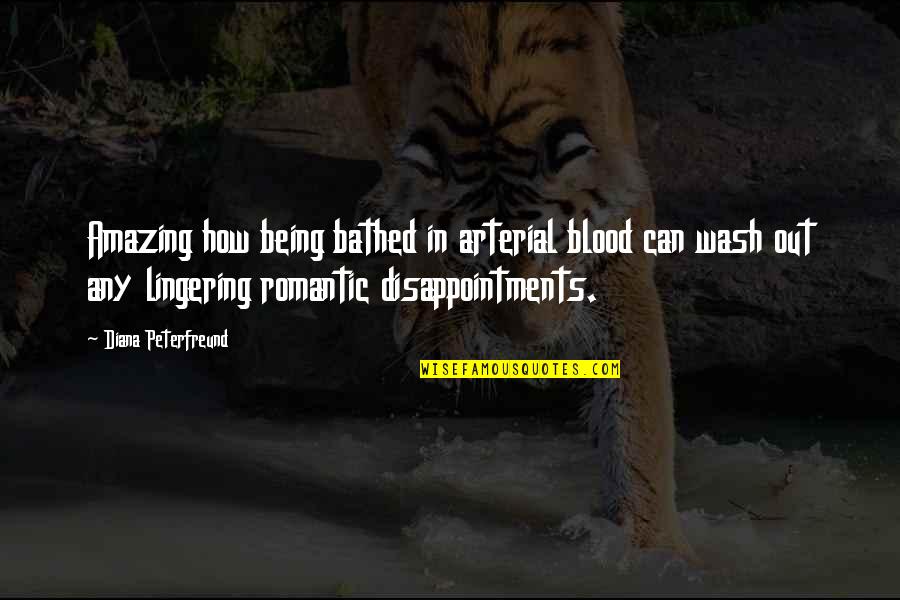 Kr Snoocko Quotes By Diana Peterfreund: Amazing how being bathed in arterial blood can Kr Snoocko Quotes By Diana Peterfreund: Amazing how being bathed in arterial blood can