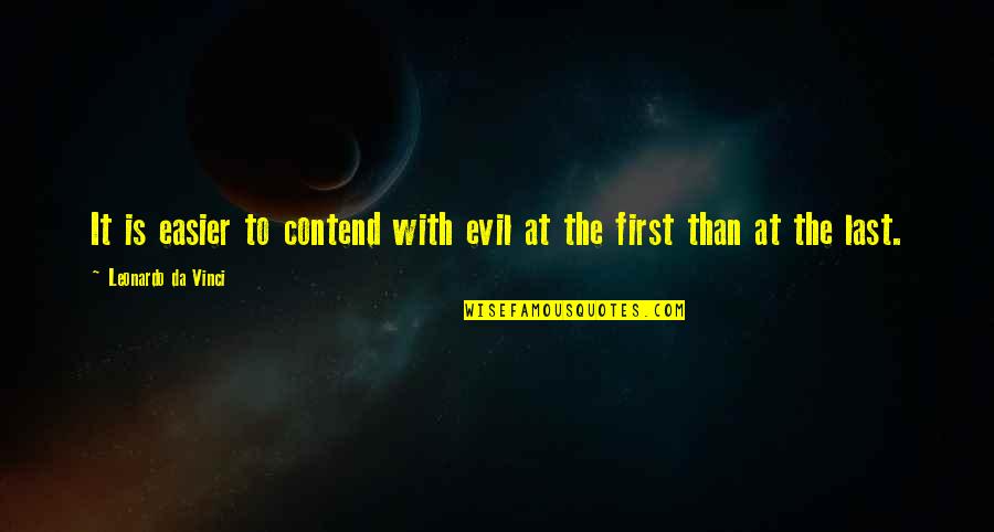 Kratom Quotes By Leonardo Da Vinci: It is easier to contend with evil at Kratom Quotes By Leonardo Da Vinci: It is easier to contend with evil at