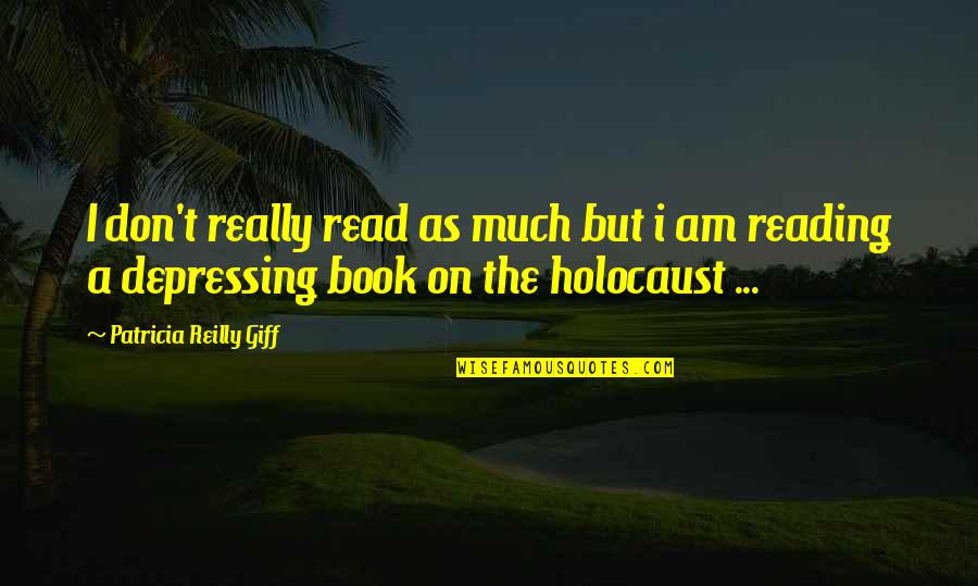 Krauersaut Quotes By Patricia Reilly Giff: I don't really read as much but i Krauersaut Quotes By Patricia Reilly Giff: I don't really read as much but i