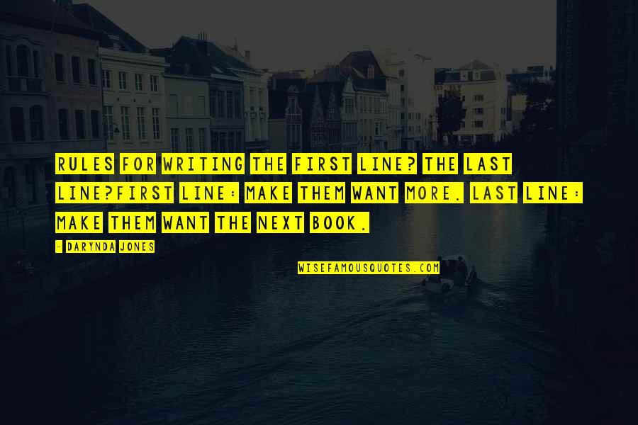 Kreczmar Jan Quotes By Darynda Jones: Rules for writing the first line? The last Kreczmar Jan Quotes By Darynda Jones: Rules for writing the first line? The last