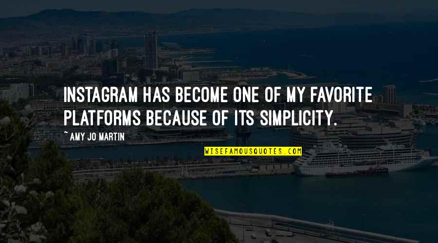 Kresnik Mythology Quotes By Amy Jo Martin: Instagram has become one of my favorite platforms
