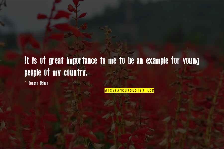 Krinks Ak Quotes By Lorena Ochoa: It is of great importance to me to
