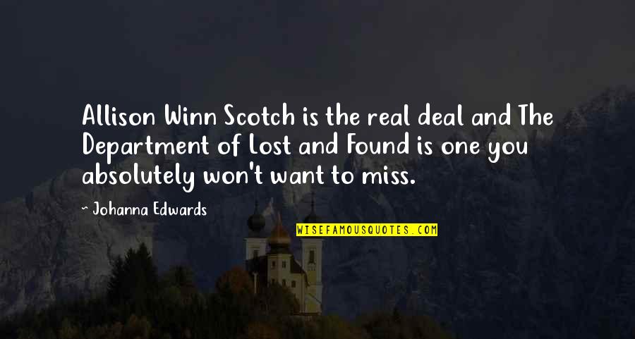 Krishnanand Quotes By Johanna Edwards: Allison Winn Scotch is the real deal and