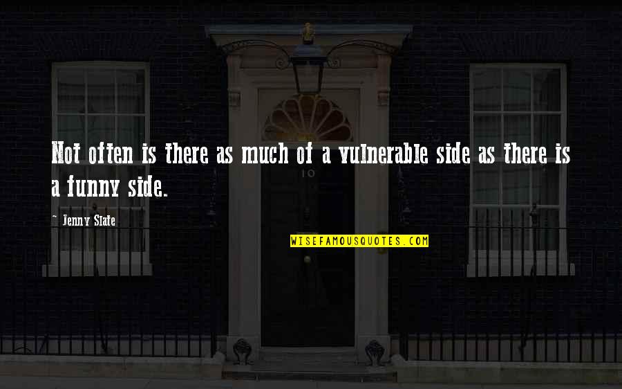 Kristallen Quotes By Jenny Slate: Not often is there as much of a