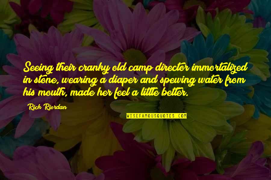 Kroener Financial Quotes By Rick Riordan: Seeing their cranky old camp director immortalized in Kroener Financial Quotes By Rick Riordan: Seeing their cranky old camp director immortalized in