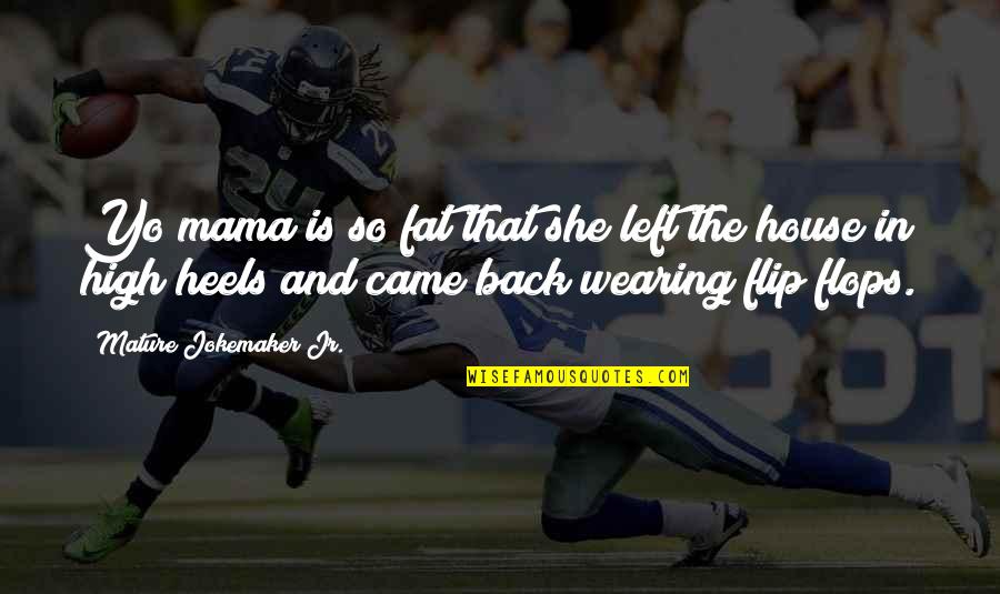 Kronkelhazelaar Quotes By Mature Jokemaker Jr.: Yo mama is so fat that she left Kronkelhazelaar Quotes By Mature Jokemaker Jr.: Yo mama is so fat that she left