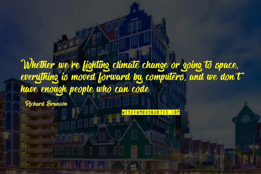 Krumenacker Building Quotes By Richard Branson: Whether we're fighting climate change or going to