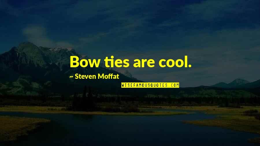 Ksu Stock Quotes By Steven Moffat: Bow ties are cool.