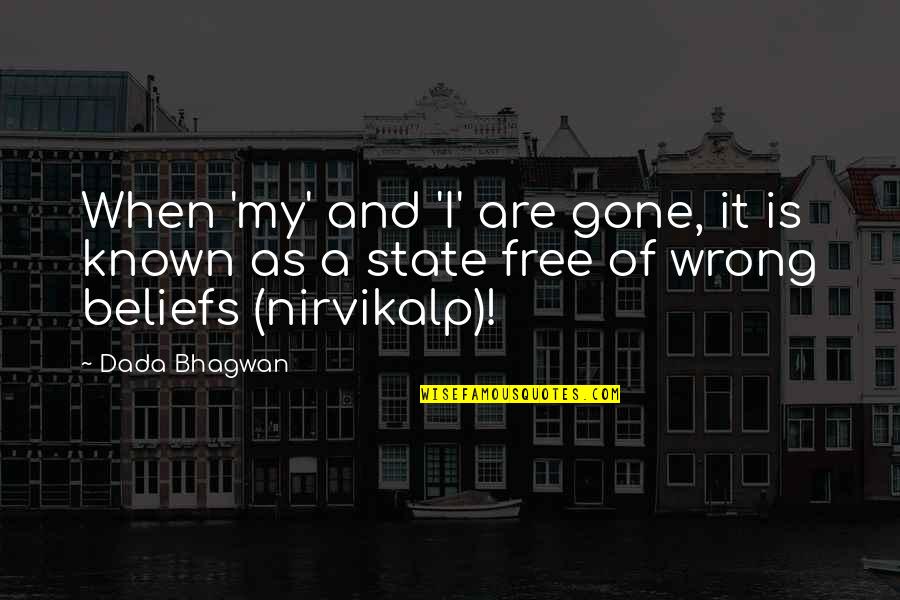 Kt Stock Quotes By Dada Bhagwan: When 'my' and 'I' are gone, it is Kt Stock Quotes By Dada Bhagwan: When 'my' and 'I' are gone, it is