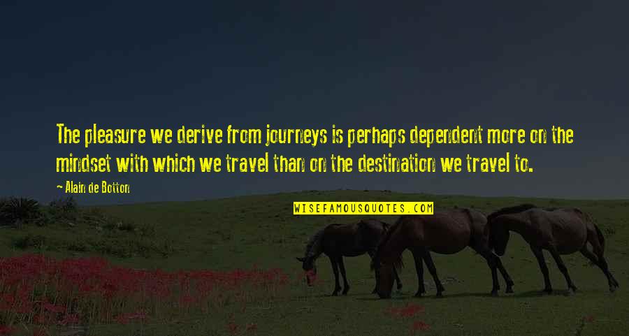 Kukuczka Jerzy Quotes By Alain De Botton: The pleasure we derive from journeys is perhaps Kukuczka Jerzy Quotes By Alain De Botton: The pleasure we derive from journeys is perhaps