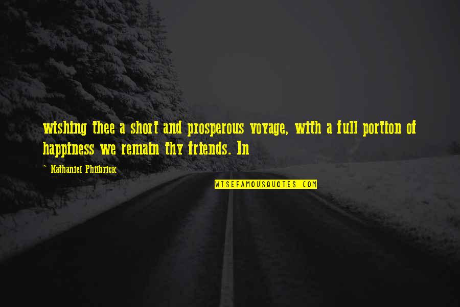 Kukuh Riyadi Quotes By Nathaniel Philbrick: wishing thee a short and prosperous voyage, with Kukuh Riyadi Quotes By Nathaniel Philbrick: wishing thee a short and prosperous voyage, with