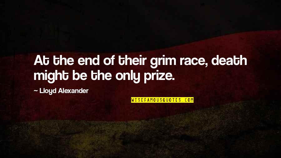 Kulkas Mini Quotes By Lloyd Alexander: At the end of their grim race, death